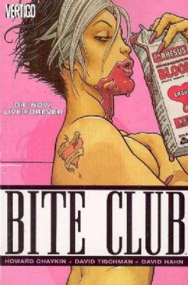Bite Club: Die Now, Live Forever