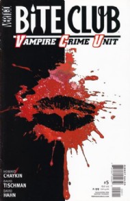 Bite Club: Vampire Crime Unit 2006 #5