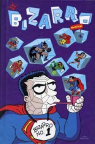 Bizarro Comics 2001