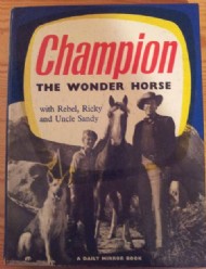 Champion the Wonder Horse Annual  #1958