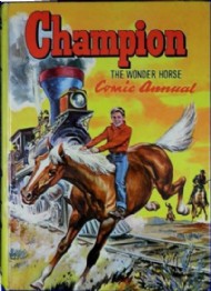 Champion the Wonder Horse Comic Annual  #1953