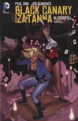 Black Canary and Zatanna: Bloodspell