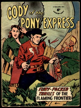 Cody of the Pony Express #1