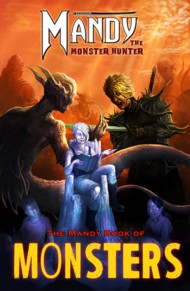 Mandy the Monster Hunter  Vol.1