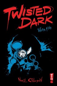 Twisted Dark  Vol.5