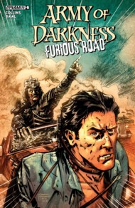 Army of Darkness: Furious Road 2016 #6