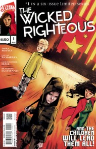 The Wicked Righteous  #1