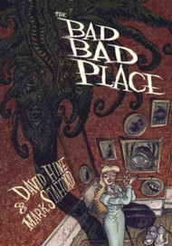 The Bad Bad Place 