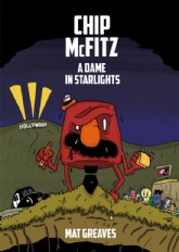 Chip McFitz: A Dame in Starlights 2017