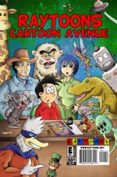 Raytoons Cartoon Avenue Comics Anthology 2019 through Present Vol.2 #1